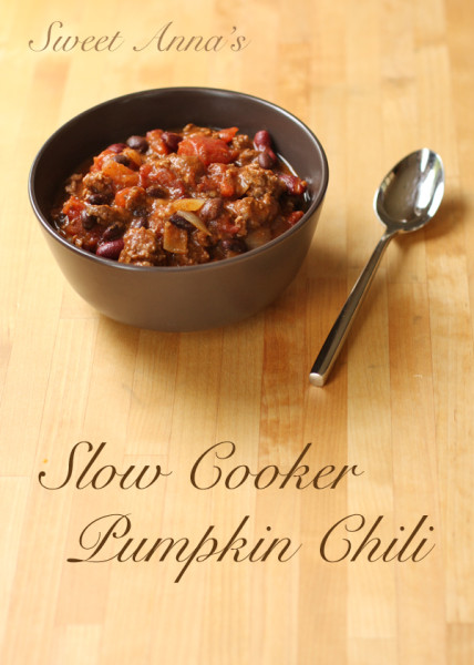 Sweet Anna's | Slow Cooker Pumpkin Chili